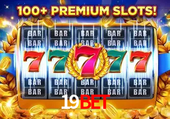 Descubra o Mundo do Cassino Online com 19BET